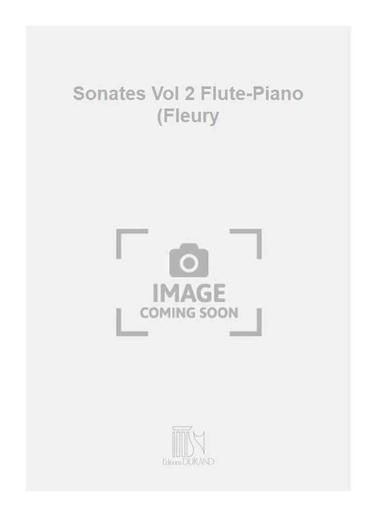 Sonates Vol 2 Flute-Piano (Fleury